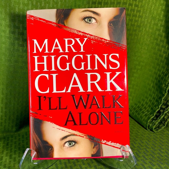 I'll Walk Alone by Mary Higgins Clark (2011, Hardcover) 1st edition - Picture 1 of 6